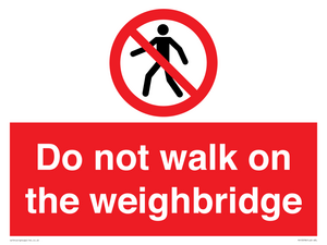 Do not walk on the weighbridge